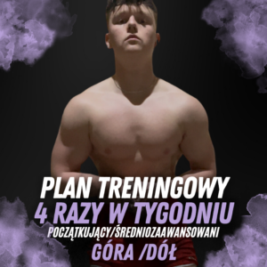Plan treningowy Góra/Dół 4x w tygodniu